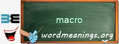 WordMeaning blackboard for macro